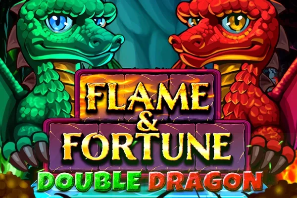 Flame & Fortune: Double Dragon